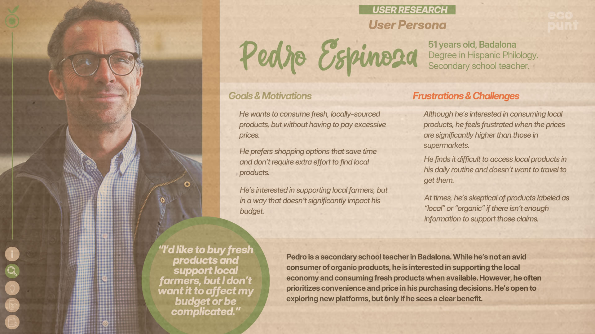 Persona profile for Pedro Espinosa, a citizen interested in buying organic products. He is 51 years old, wears glasses, a blue jacket, and a checkered shirt. A blackboard is visible in the background. Includes goals and motivations.